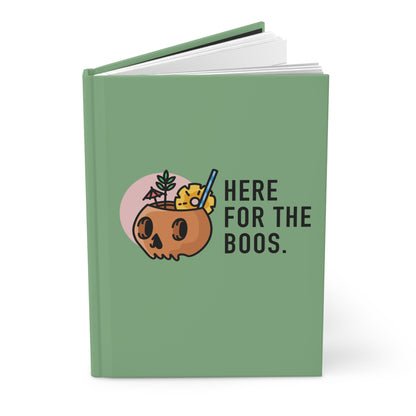 Here for the Boos Hardcover Journal — Cute Halloween Skull Cocktail Notebook
